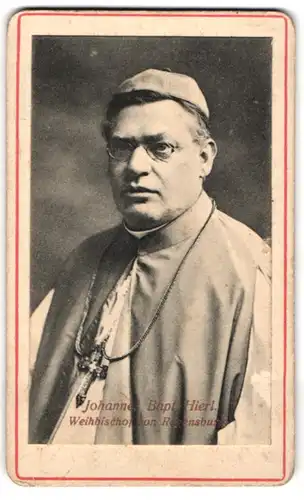 Fotografie Fotograf unbekannt, Regensburg, Portrait Johannes Bapt. Hierl, Weihbischif von Regensburg