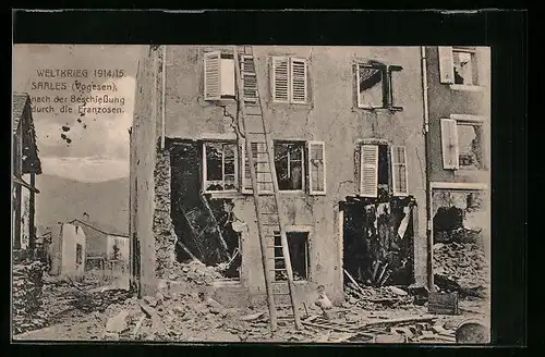 AK Saarles, Gebäude nach der Beschiessung durch die Franzosen im Weltkrieg