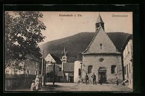 AK Kestenholz i. Els., Zimmerplatz