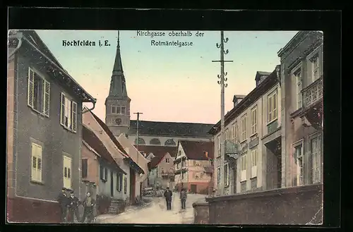 AK Hochfelden i. E., Kirchgasse oberhalb der Rotmäntelgasse, mit Passanten