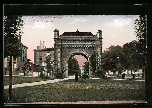 AK Metz, Prinz Friedrich Karl Tor