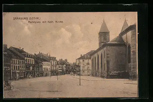 AK Saarburg /Lothr., Marktplatz mit kath. Kirche