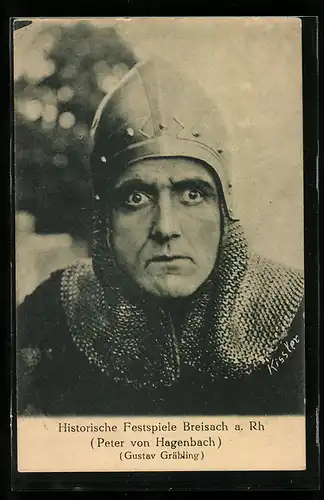 AK Breisach a. Rh., Historische Festspiele, Schauspieler Gustav Gräbling als Peter von Hagenbach