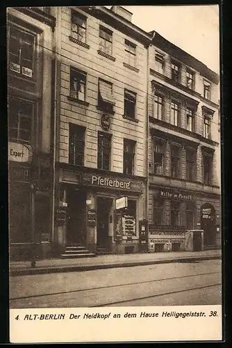 AK Berlin, Neidkopf an dem Hause Heiligegeiststrasse 38