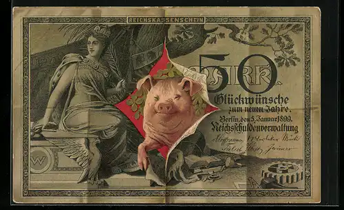 AK Berlin, Schwein durch zerrissenen Geldschein, Neujahrsgruss 1899