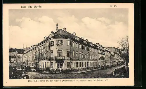 AK Berlin, Fichtehaus an der neuen Promenade im Jahre 1877