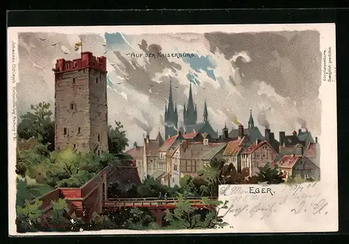 Lithographie Eger, auf der Kaiserburg