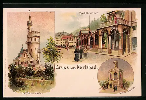 Lithographie Karlsbad, Marktbrunnen, Stephaniewarte, Franz-Josephs-Höhe