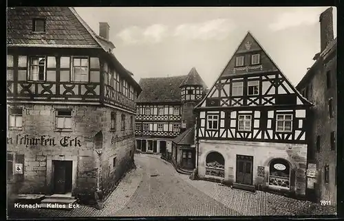 AK Kronach, Gasthaus zum Scharfen Eck, Strasse Kaltes Eck