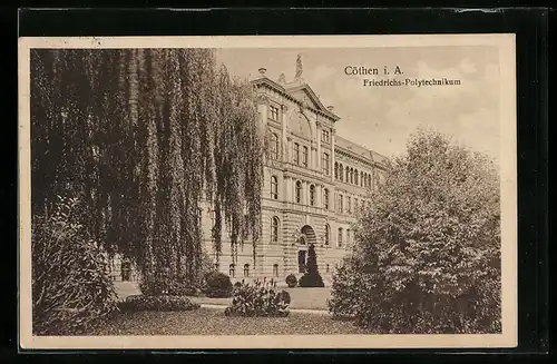 AK Köthen, Friedrichs-Polytechnikum, Aussenansicht mit Eingangsportal