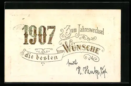 AK Jahreszahl 1907, Die besten Wünsche zum Jahreswechsel