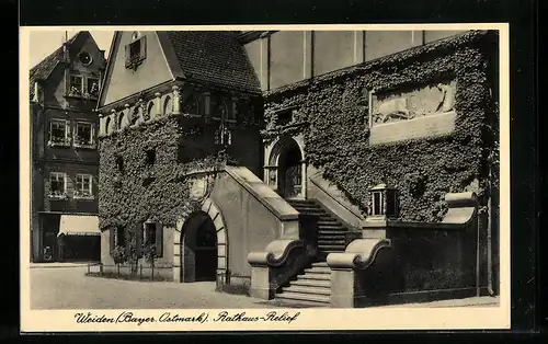 AK Weiden /Bayer. Ostmark, Rathaus-Relief