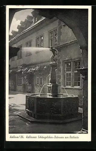 AK Koblenz /Rh., Koblenzer Schängelchen-Brunnen am Rathaus