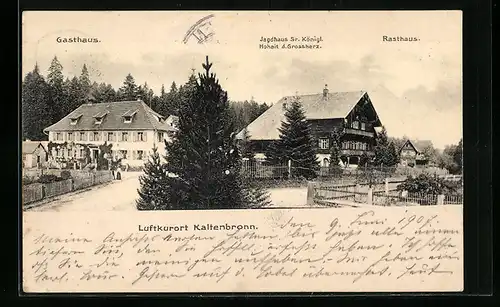 AK Kaltenbronn, Ortspartie mit Gasthaus, Rasthaus und Jagdhaus Sr. Königl. Hoheit des Grossherzogs