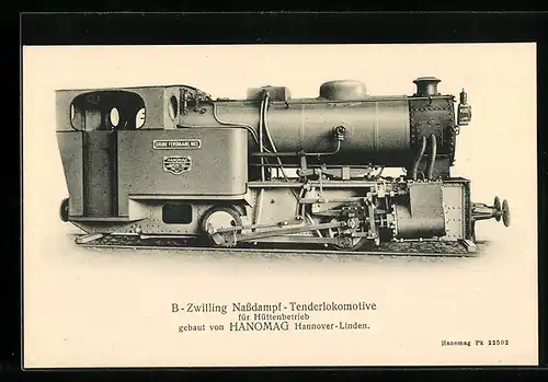 AK Hanomag, Hannover-Linden, B-Zwilling Nassdampf-Tenderlokomotive für Hüttenbetrieb