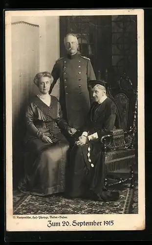 AK Grossherzog Friedrich von Baden in Uniform, mit Ehefrau und Mutter