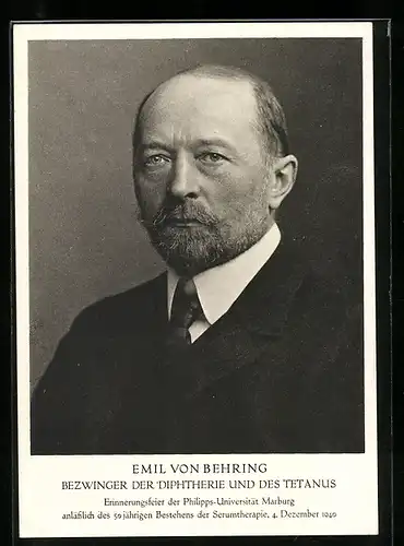 Maximum-AK Marburg, Erinnerungsfeier 1940, Porträt Emil von Behring, Bezwinger d. Diphterie u. d. Tetanus