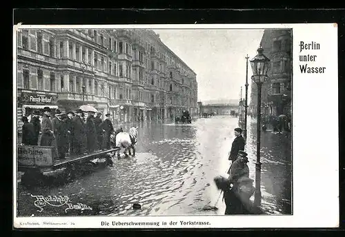 AK Berlin-Kreuzberg, Überschwemmung in der Yorkstrasse, Pferdegespann im Hochwasser