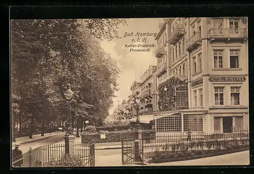 AK Bad Homburg v. d. H., Hotel Minerva an der Kaiser Friedrich-Promenade