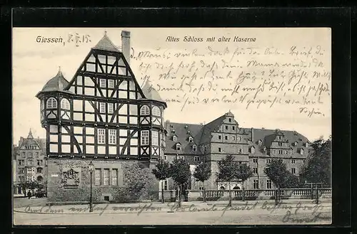 AK Giessen, Altes Schloss mit alter Kaserne