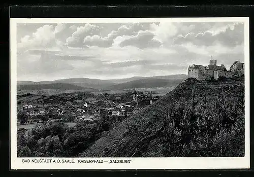 AK Bad Neustadt a. d. Saale, die Burg Kaiserpfalz Salzburg über der Stadt