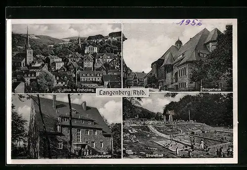 AK Langenberg /Rhld., Blick v. Frohnberg, Jugendherberge, Bürgerhaus, Strandbad