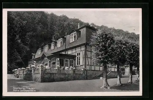 AK Stolberg /Harz, Hotel Schützenhaus