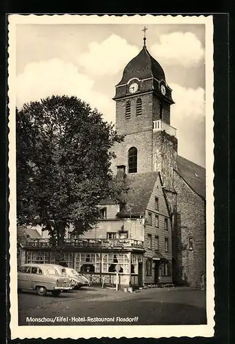 AK Monschau /Eifel, Hotel und Restaurant Flosdorff