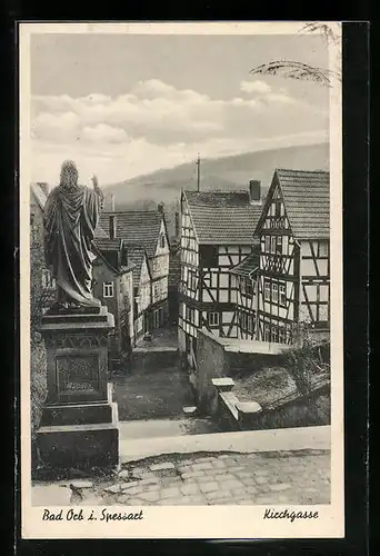 AK Bad Orb i. Spessart, Fachwerkhäuser in der Kirchgasse