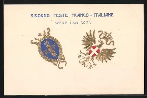 Präge-AK Roma, Ricordo Feste Franco-Italiane 1904, Wappen Königreich Italien