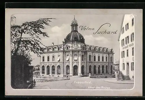 AK Frauenfeld, Hotel des Postes, Velma Suchard