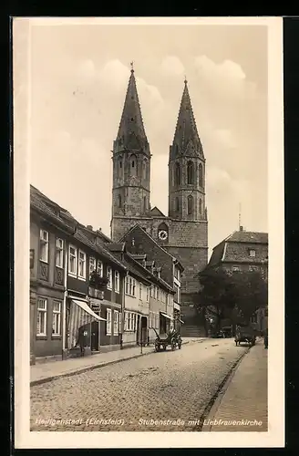 AK Heiligenstadt /Eichsfeld, Stubenstrasse mit Liebfrauenkirche