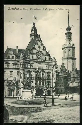 AK Dresden, Kgl. Schloss mit Georgentor und König Albert-Denkmal am Schlossplatz