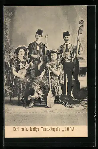 AK Echt serbisch lustige Tamb.-Kapelle Lora