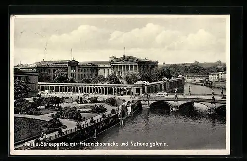 AK Berlin, Spreepartie mit Friedrichsbrücke und Nationalgalerie