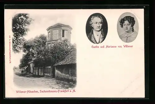 AK Frankfurt-Sachsenhausen a. M., Willemer-Häuschen und Portrait, Goethe