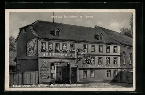 AK Schwalbach i. T., Haus Mutter Krauss mit Gasthaus zum Hirschen
