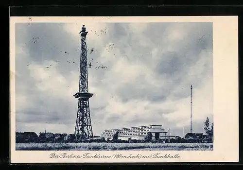 AK Berlin-Charlottenburg, Funkturm mit Funkhalle