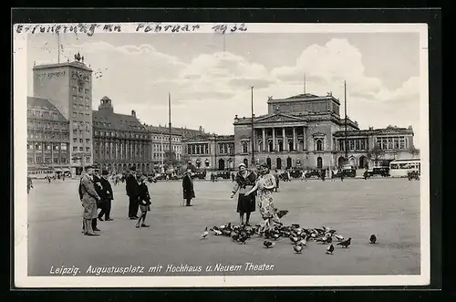 AK Leipzig, Augustusplatz mit Hochhaus und Neuem Theater, Taubenfütterung