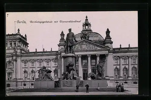 AK Berlin, Reichstagsgebäude mit Bismarckdenkmal