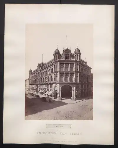 Fotografie PGH, Berlin, Ansicht Berlin-Mitte, die Kaisergallerie-Passage in der Friedrichstrasse Ecke Behrenstrasse, 1881