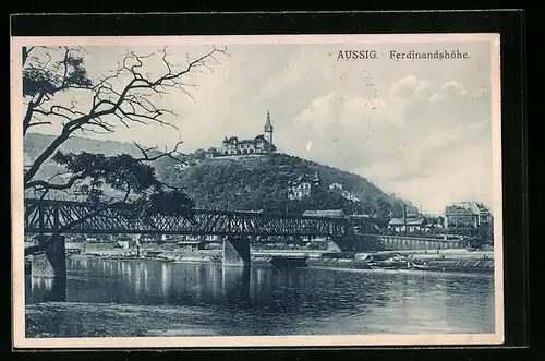 AK Aussig, Blick über die Brücke zur Ferdinandshöhe