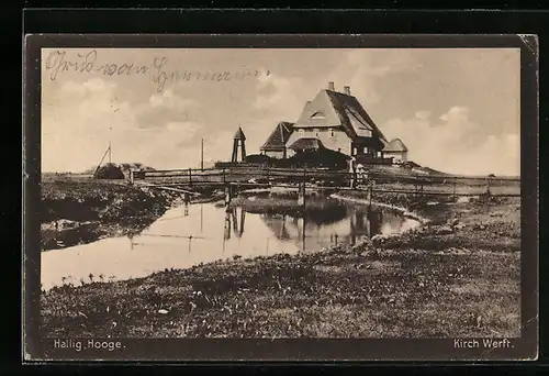 AK Hallig Hooge, Kirch Weft, Wasserpartie mit Brücke