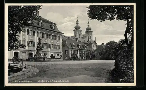 AK Donaueschingen, Postplatz und Dianabrunnen