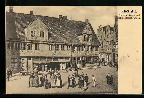 AK Kiel, Gasthaus Die alte Veste und Schlachterschrangen