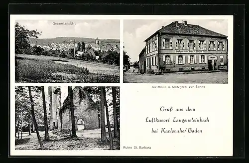 AK Langensteinbach, Gasthaus und Metzgerei zur Sonne, Ruine St. Barbara