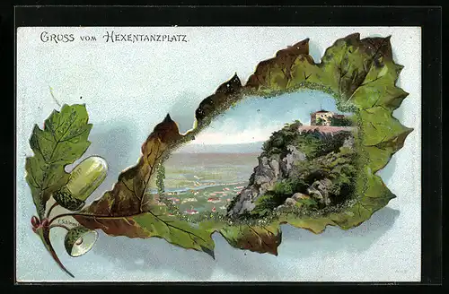 Passepartout-Lithographie Thale, Hexentanzplatz, Ansicht auf Eichenblatt