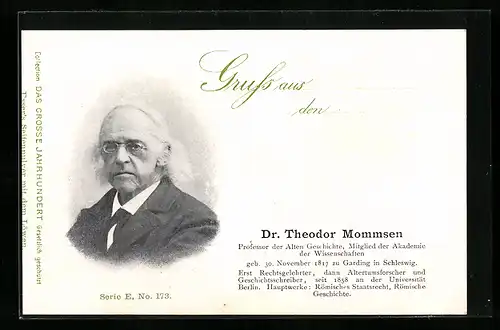 AK Dr. Theodor Mommsen, Prof. der Alten Geschichte, Mitglied der Akademie der Wissenschaften