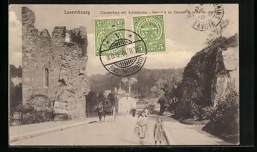 AK Luxembourg, Clausenberg mit Schlossruine