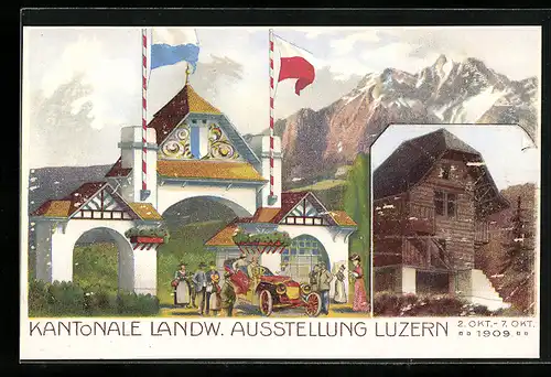 Lithographie Luzern, Kant. Landw. Ausstellung 1909, Auto fährt durch einen Torbogen des Ausstellungsgeländes